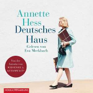 Deutsches Haus de Annette Hess