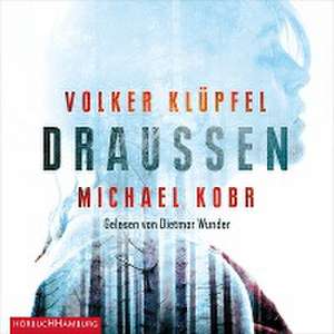 DRAUSSEN de Volker Klüpfel