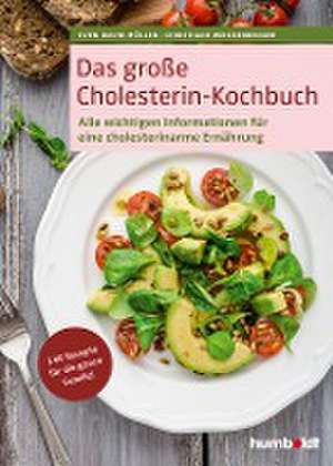 Das große Cholesterin-Kochbuch de Sven-David Müller