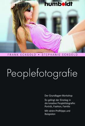 Peoplefotografie de Frank Eckgold