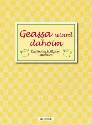 Geassa wiard dahoim