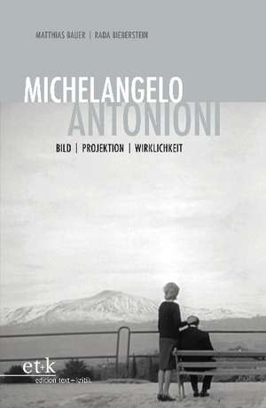 Michelangelo Antonioni de Matthias Bauer