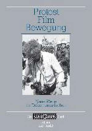 Protest - Film - Bewegung de Hans-Michael Bock