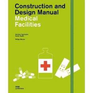 Medical Facilities de Philipp Meuser