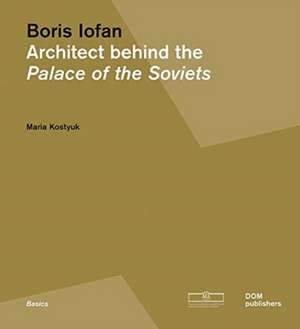 Boris Iofan de Maria Kostyuk