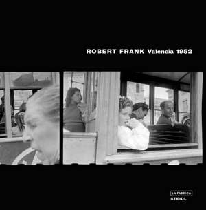 Robert Frank: Valencia de Robert Frank