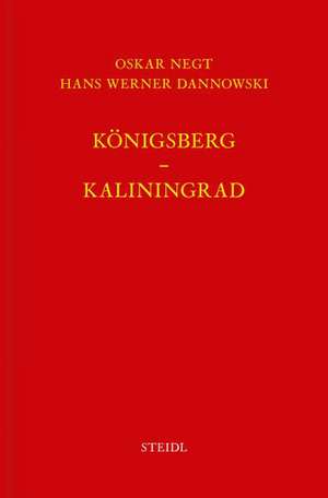 Werkausgabe Bd. 12 / Königsberg - Kaliningrad de Oskar Negt