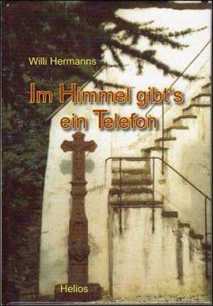 Im Himmel gibt's ein Telefon de Willi Herrmanns