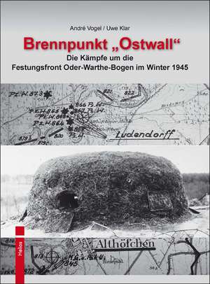 Brennpunkt "Ostwall" de André Vogel