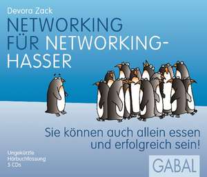 Networking für Networking-Hasser de Devora Zack