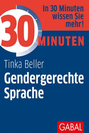 30 Minuten Gendergerechte Sprache de Tinka Beller