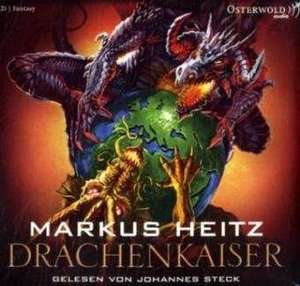 Drachenkaiser de Markus Heitz