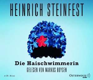 Die Haischwimmerin de Heinrich Steinfest