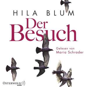 Der Besuch de Hila Blum