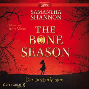 The Bone Season 2. Die Denkerfürsten de Samantha Shannon