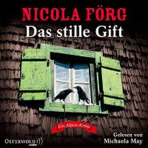 Das stille Gift de Nicola Förg