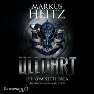 Ulldart. Die komplette Saga de Markus Heitz