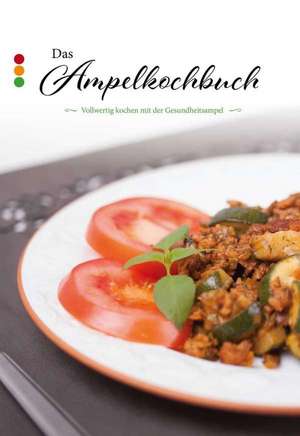 Das Ampelkochbuch de Anna Harder