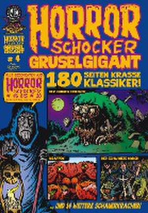 Horrorschocker Grusel Gigant 4 de Rainer F. Engel