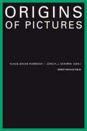 Origins of Pictures. Anthropological Discourses in Image Science de Klaus Sachs-Hombach