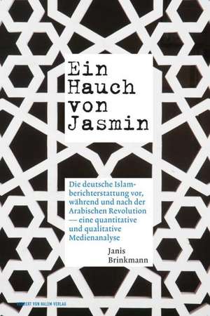 Ein Hauch von Jasmin. de Janis Brinkmann