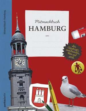 Mitmachbuch Hamburg de Gaelle Radiguès