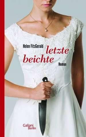 Letzte Beichte de Helen Fitzgerald