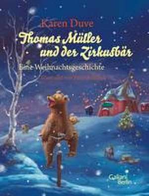 Thomas Müller und der Zirkusbär de Karen Duve