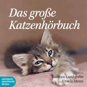 Das große Katzenhörbuch de Gudrun Landgrebe