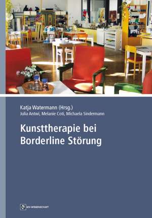 Kunsttherapie bei Borderline Störung de Julia Antwi