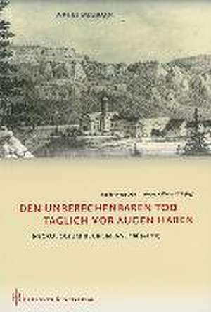 Den unberechenbaren Tod täglich vor Augen haben de Theodor Hogg