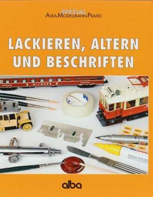 Lackieren, Altern und Beschriften de Christian Wilke