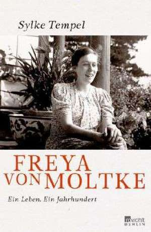 Freya von Moltke de Sylke Tempel