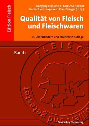 Qualität von Fleisch und Fleischwaren. 2 Bände de Wolfgang Branscheid