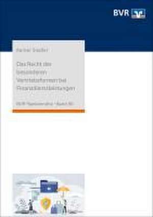 Das Recht der besonderen Vertriebsformen bei Finanzdienstleistungen de Rainer Siedler