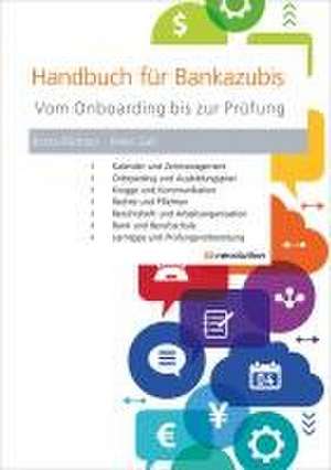 Handbuch für Bankazubis de Britta Blottner