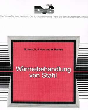 Wärmebehandlung von Stahl de W. Horn