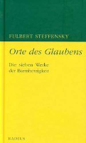 Orte des Glaubens de Fulbert Steffensky