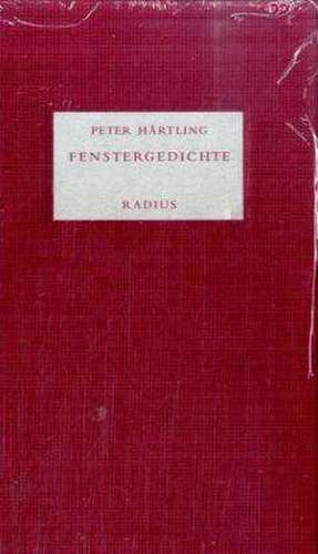 Fenstergedichte de Peter Härtling