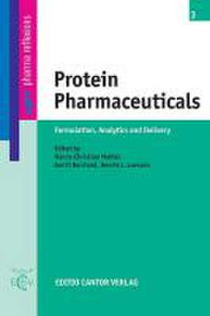 Protein Pharmaceuticals de H. -C. Mahler