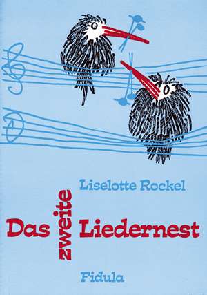 Das Liedernest II de Liselotte Rockel