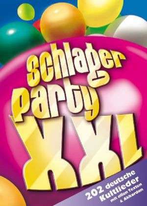 Willizil, F-M: Schlagerparty XXL