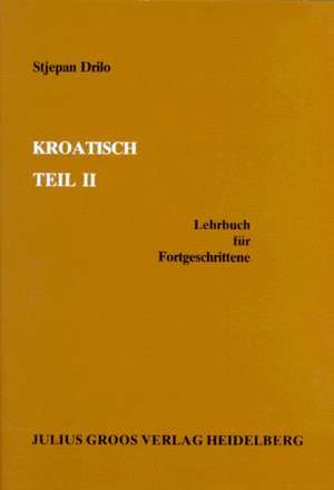 Kroatisch 2 de Stjepan Drilo