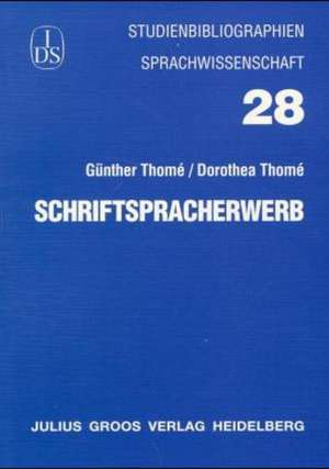 Schriftspracherwerb de Günther Thome