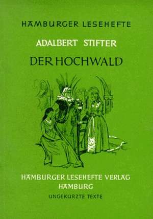 Der Hochwald de Adalbert Stifter