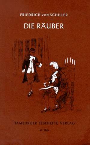 Die Räuber de Friedrich von Schiller