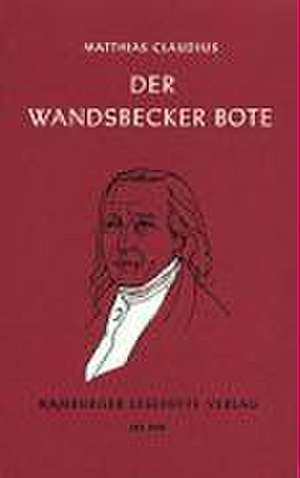 Der Wandsbecker Bote de Matthias Claudius