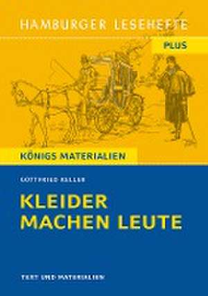 Kleider machen Leute de Gottfried Keller