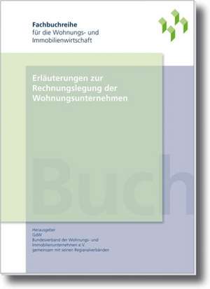 Erläuterungen zur Rechnungslegung der Wohnungsunternehmen