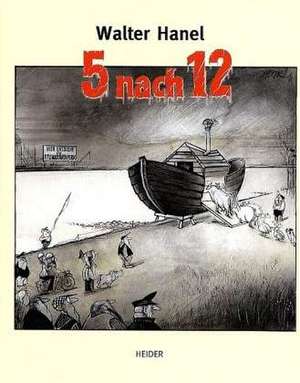 5 nach 12 de Walter Hanel